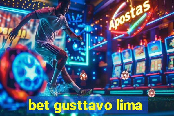 bet gusttavo lima